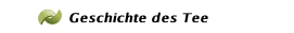 Geschichte des Tee